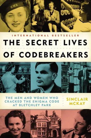 Codebreakers of Bletchley Park